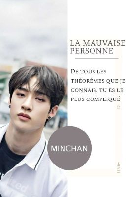 La Mauvaise Personne | Minchan