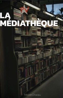 La médiathèque 