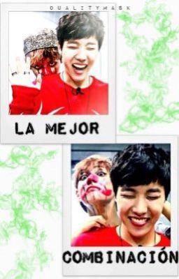 La mejor combinacion [ vhope ] O.S