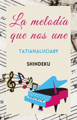 La melodía que nos une - ShinDeku