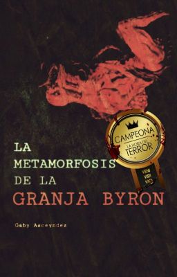 La metamorfosis de la granja Byron