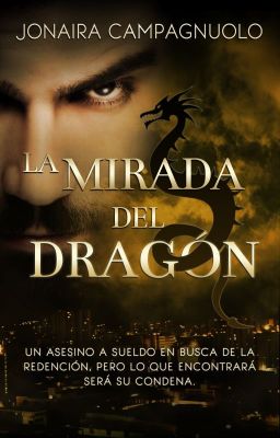 La Mirada del Dragón (COMPLETA)