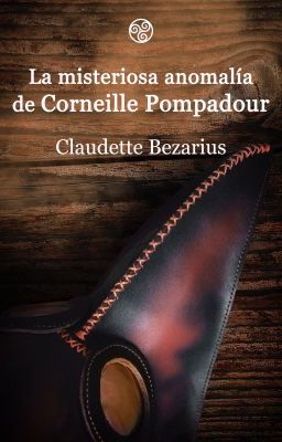 La misteriosa anomalía de Corneille Pompadour