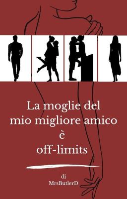 La moglie del mio migliore amico è off-limits