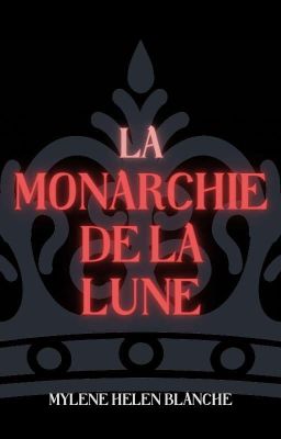 La monarchie de la lune.