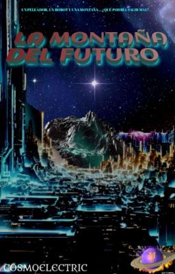 LA MONTAÑA DEL FUTURO