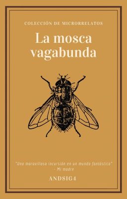 La mosca vagabunda