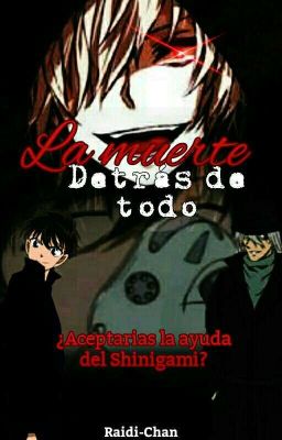 La muerte detrás de todo (KaiShin) (GinShin)