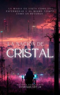 La nación de cristal