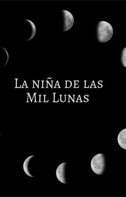 La niña de las Mil Lunas