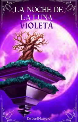 La Noche De La Luna Violeta