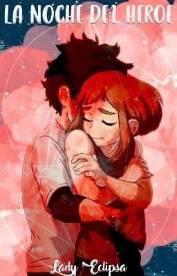 La noche del héroe -Izuocha