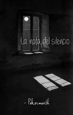 La nota del silencio ©