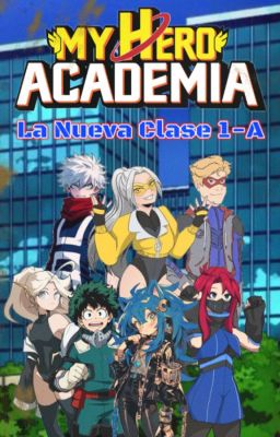 La Nueva Clase 1-A