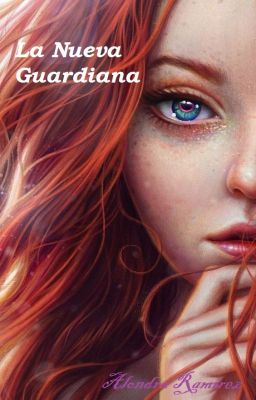 La nueva guardiana