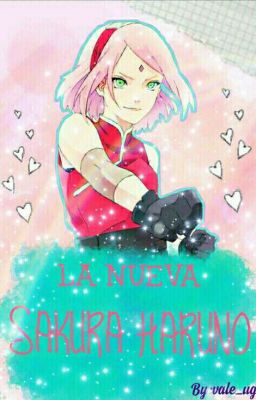 ¡¡LA NUEVA SAKURA HARUNO!!