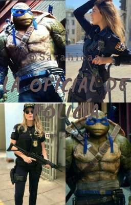 La Oficial de Policía.  [TMNT Leonardo x Lectora]