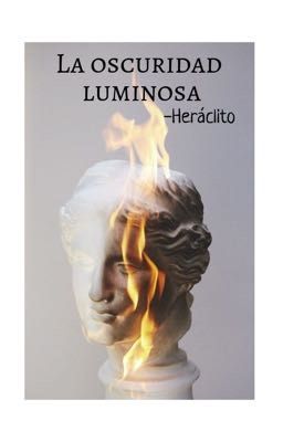 La oscuridad luminosa