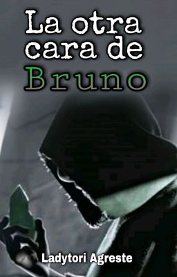 🔞La otra cara de Bruno [Mirabruno] Terminada