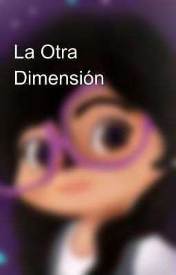 La Otra Dimensión 