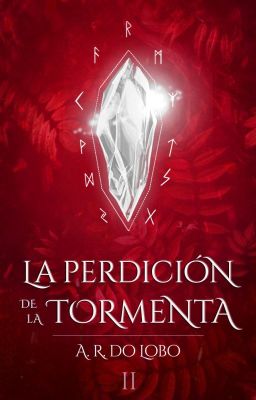 La perdición de la tormenta (Completa)