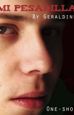 La pesadilla- One Shot #PremiosElRubius2016