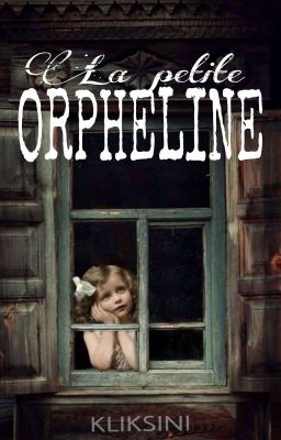 La petite orpheline