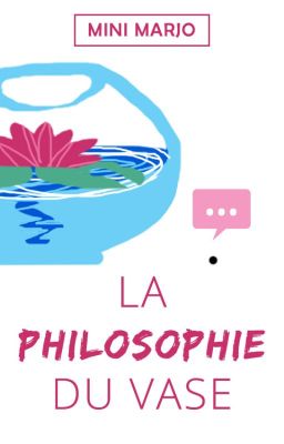 La philosophie du vase