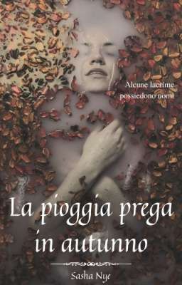 La pioggia prega in autunno