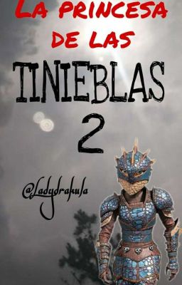 la princesa de las tinieblas 2 Revelando el pasado 