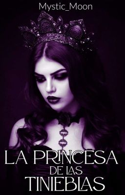 La Princesa De Las Tinieblas (III Libro: Saga Amantes Siniestros) 