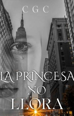 LA PRINCESA NO LLORA (en Edición)