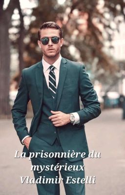 La Prisonnière Du Mystérieux Vladimir Estelli 