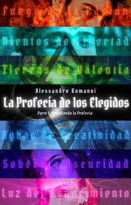 La Profecía de los Elegidos ©