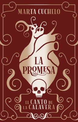 La promesa ✔️ [El canto de la calavera: relato]