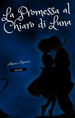 La Promessa al Chiaro di Luna: Ranma e Akane