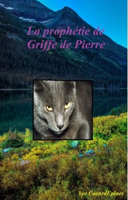 La prophétie de Griffe de Pierre