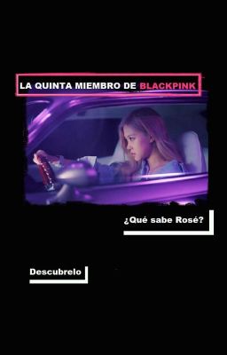 La quinta integrante de BlackPink