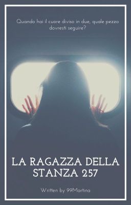 La Ragazza Della Stanza 257.