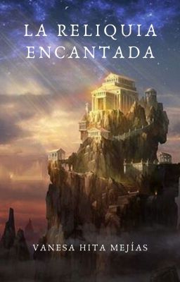 La reliquia encantada