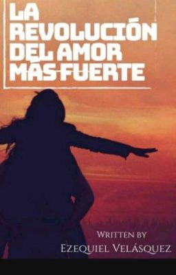 La Revolucion del Amor mas Fuerte