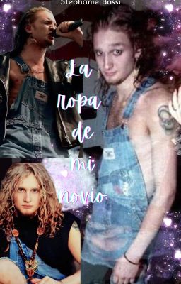 La ropa de mi novio (Layne Staley)