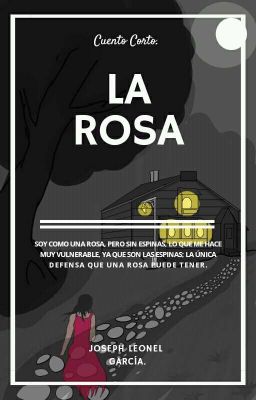 La rosa. 