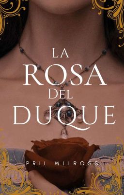 La Rosa Del Duque 