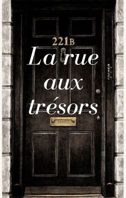 La rue aux trésors