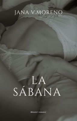 La sábana (MONSTER ROMANCE)