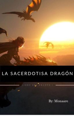 LA SACERDOTISA DEL DRAGÓN 