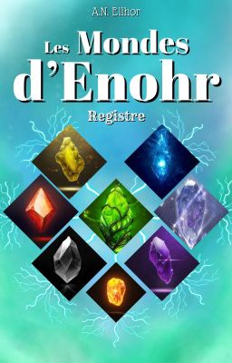 La Saga des Mondes d'Enohr