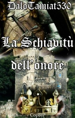 La schiavitù dell'onore