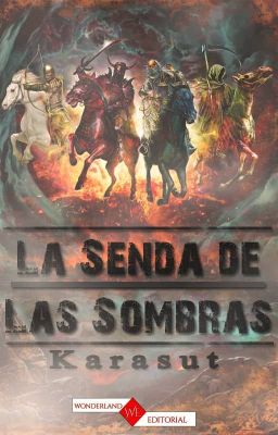 La senda de las sombras